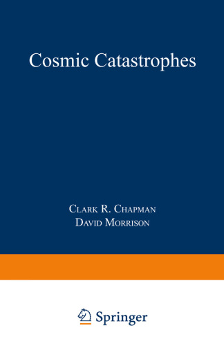 Cosmic Catastrophes