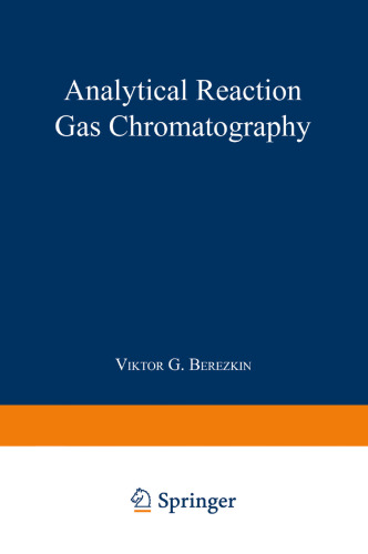 Analytical Reaction Gas Chromatography
