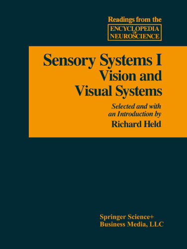 Sensory System I: Vision and Visual Systems
