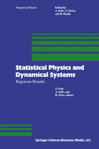Statistical Physics and Dynamical Systems: Rigorous Results