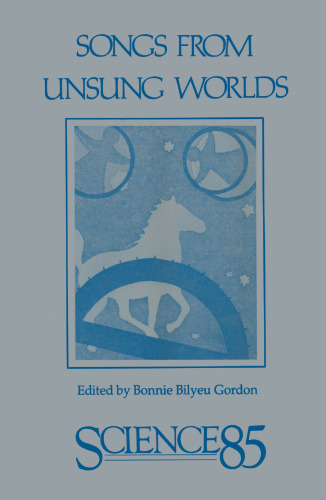 Songs from Unsung Worlds: Science in Poetry