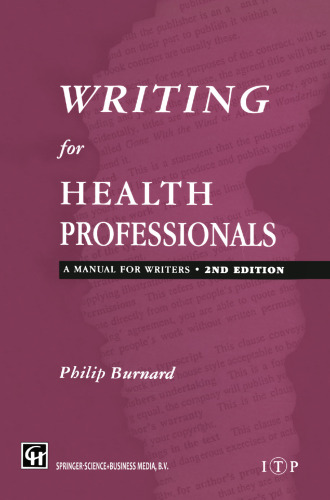 Writing for Health Professionals: A Manual for Writers