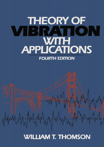 Theory of Vibration with Applications