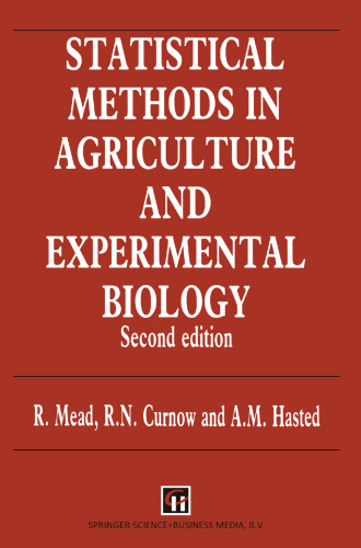 Statistical Methods in Agriculture and Experimental Biology