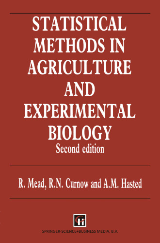 Statistical Methods in Agriculture and Experimental Biology