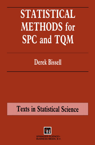 Statistical Methods for SPC and TQM