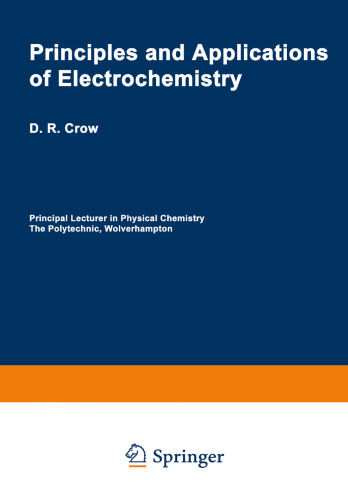 Principles and Applications of Electrochemistry