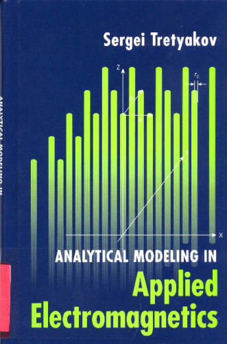 Analytical modeling in applied electromagnetics