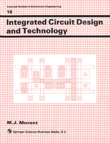Integrated Circuit Design and Technology