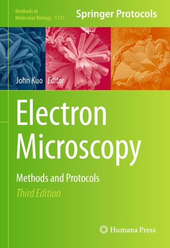 Electron Microscopy: Methods and Protocols