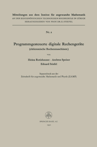 Programmgesteuerte digitale Rechengeräte (elektronische Rechenmaschinen)