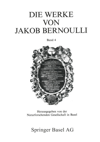 Die Werke von Jakob Bernoulli: Band 4: Reihentheorie