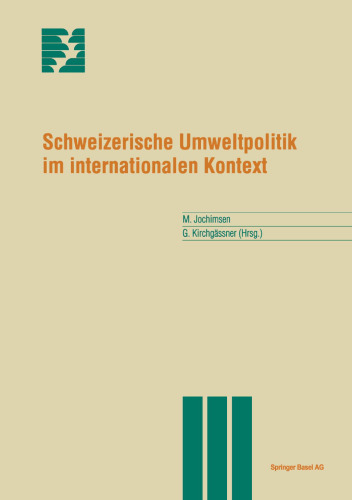 Schweizerische Umweltpolitik im internationalen Kontext