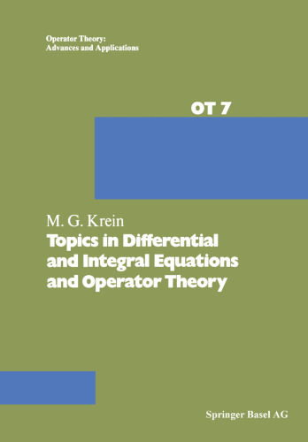 Topics in Differential and Integral Equations and Operator Theory
