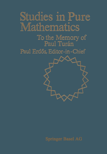 Studies in Pure Mathematics: To the Memory of Paul Turán