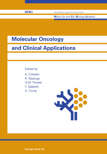 Molecular Oncology and Clinical Applications