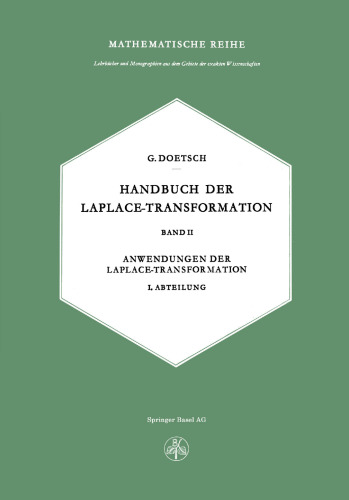 Handbuch der Laplace-Transformation: Band II Anwendungen der Laplace-Transformation