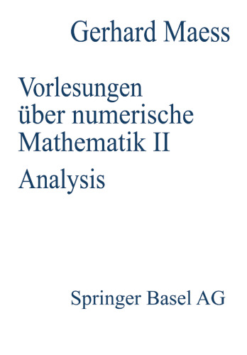 Vorlesungen über numerische Mathematik: II. Analysis