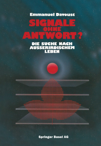 Signale ohne Antwort?: Die Suche nach außerirdischem Leben