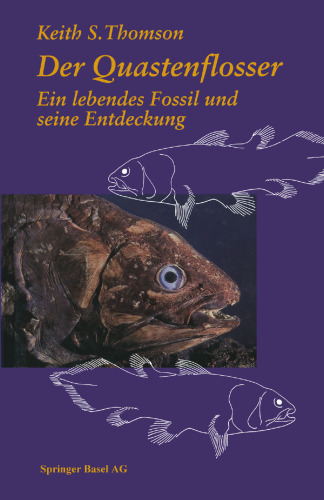 Der Quastenflosser: Ein lebendes Fossil und seine Entdeckung