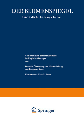 Der Blumenspiegel: Eine indische Liebesgeschichte