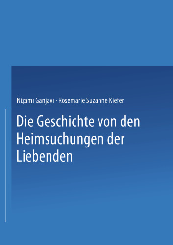 Die Geschichte von den Heimsuchungen der Liebenden