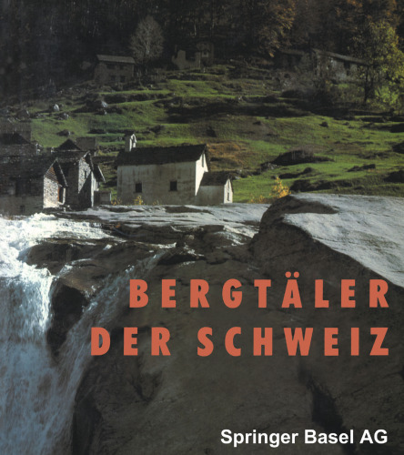Bergtäler der Schweiz