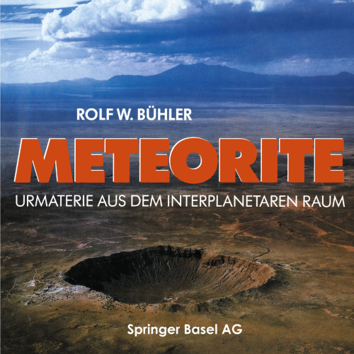 Meteorite: Urmaterie aus dem interplanetaren Raum