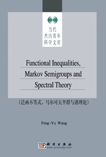 Functional inequalities Markov semigroups and spectral theory