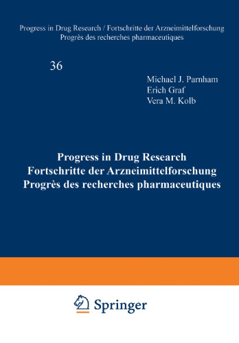 Progress in Drug Research / Fortschritte der Arzneimittelforschung / Progrès des recherches pharmaceutiques