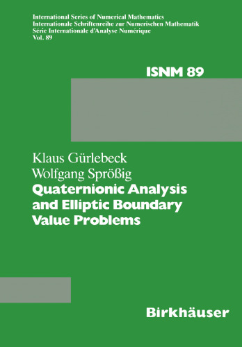 Quaternionic Analysis and Elliptic Boundary Value Problems