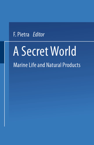 A Secret World: Natural Products of Marine Life