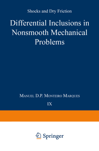 Differential Inclusions in Nonsmooth Mechanical Problems: Shocks and Dry Friction