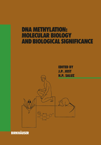 DNA Methylation: Molecular Biology and Biological Significance