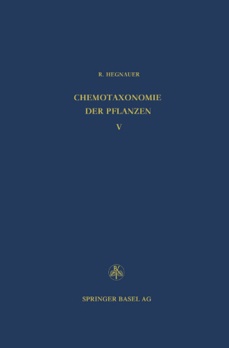 Chemotaxonomie der Pflanzen: Eine Übersicht über die Verbreitung und die systematische Bedeutung der Pflanzenstoffe, Dicotyledoneae: Magnoliaceae — Quiinaceae
