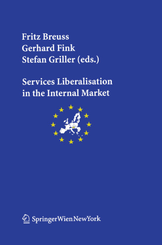 Services Liberalisation in the Internal Market