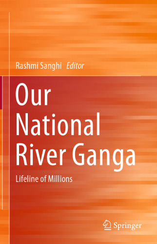 Our National River Ganga: Lifeline of Millions