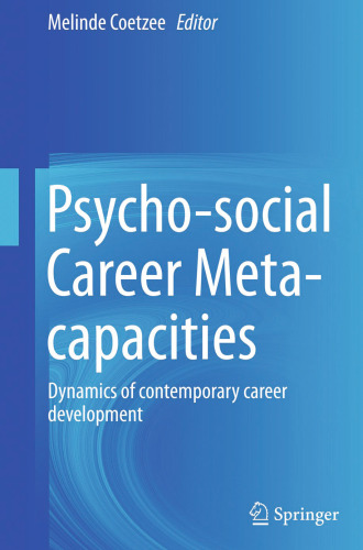 Psycho-social Career Meta-capacities: Dynamics of contemporary career development