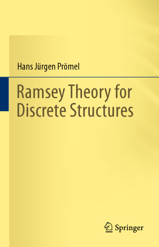 Ramsey Theory for Discrete Structures