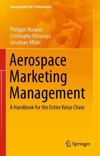 Aerospace Marketing Management: A Handbook for the Entire Value Chain