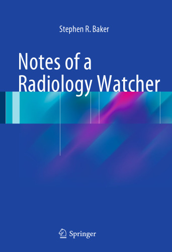 Notes of a Radiology Watcher