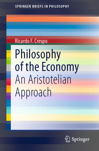 Philosophy of the Economy: An Aristotelian Approach