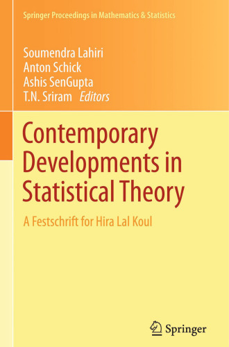 Contemporary Developments in Statistical Theory: A Festschrift for Hira Lal Koul