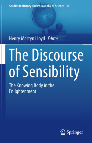 The Discourse of Sensibility: The Knowing Body in the Enlightenment