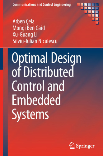 Optimal Design of Distributed Control and Embedded Systems