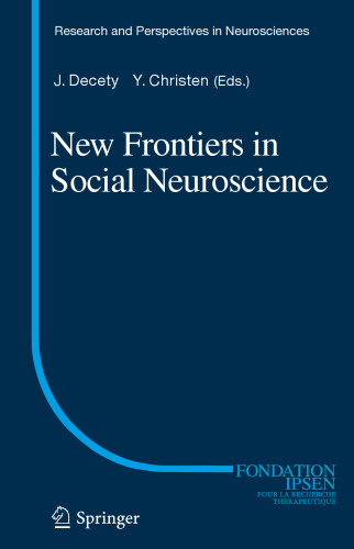 New Frontiers in Social Neuroscience