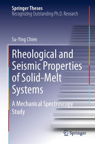 Rheological and Seismic Properties of Solid-Melt Systems: A Mechanical Spectroscopy Study