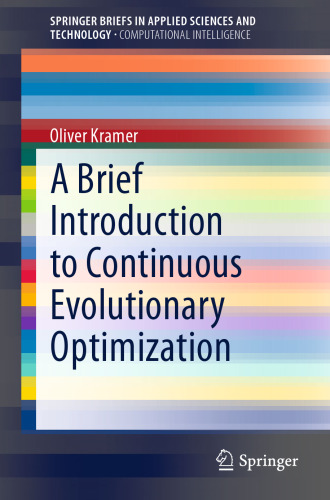 A Brief Introduction to Continuous Evolutionary Optimization