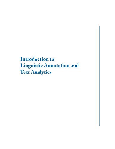 Introduction to Linguistic Annotation and Text Analytics 