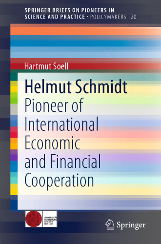 Helmut Schmidt: Pioneer of International Economic and Financial Cooperation